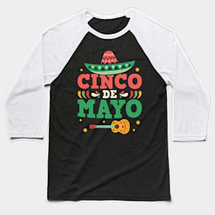 Cinco De Mayo Mexican Hat Sombrero Guitar Baseball T-Shirt